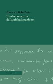 Una breve storia della globalizzazione