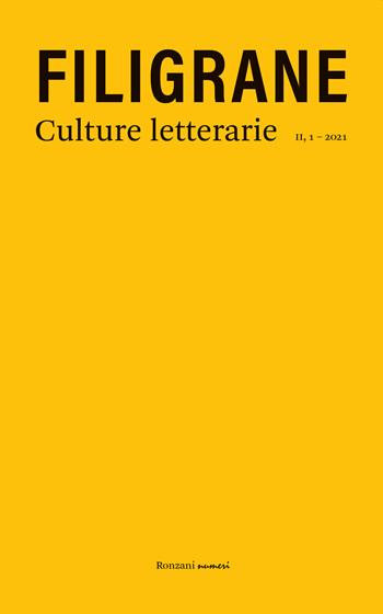 Filigrane. Culture letterarie (2021). Vol. 1: Città e confini.  - Libro Ronzani Numeri 2021 | Libraccio.it