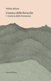 Cronaca delle Baracche. Vol. 1: osteria della Parenzana, L'.