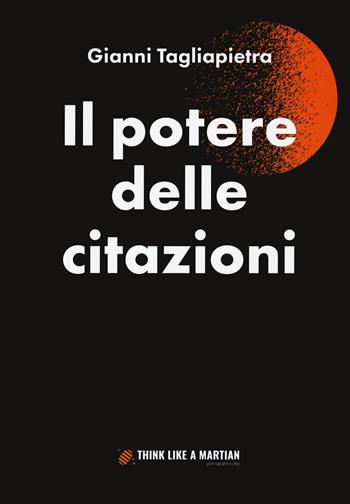 Il potere delle citazioni - Gianni Tagliapietra - Libro Ronzani Numeri 2022, Fuori collana | Libraccio.it