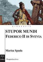 Stupor mundi. Federico II di Svevia