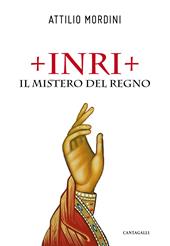 Inri. Il mistero del regno