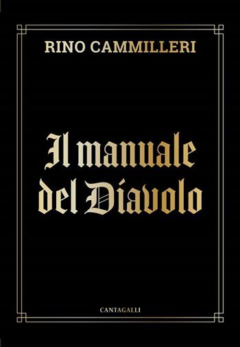 Il manuale del diavolo - Rino Cammilleri - Libro Cantagalli 2023 | Libraccio.it