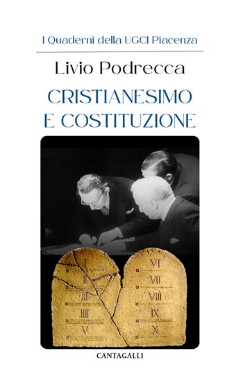Cristianesimo e costituzione - Livio Podrecca - Libro Cantagalli 2025, Parole di guerra | Libraccio.it
