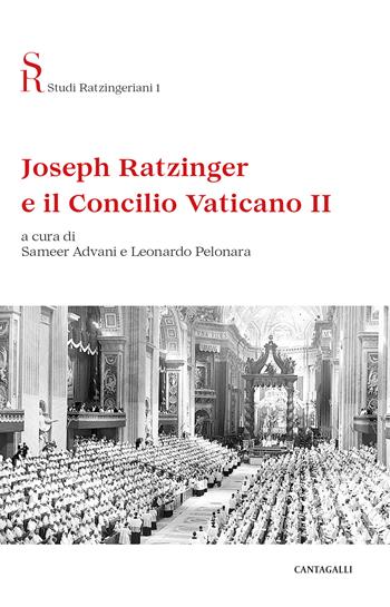 Joseph Ratzinger e il Concilio Vaticano II  - Libro Cantagalli 2026, Studi Ratzingeriani | Libraccio.it