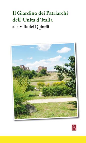 Il giardino dei Patriarchi dell'Unità d'Italia  - Libro Bordeaux 2022 | Libraccio.it