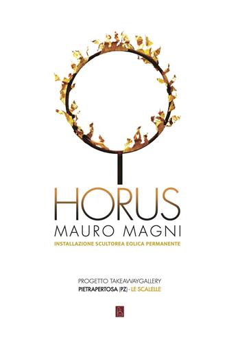 Horus. Ediz. illustrata - Mauro Magni - Libro Bordeaux 2022 | Libraccio.it