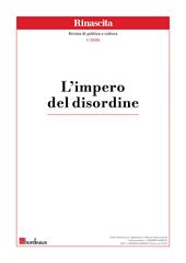 Rinascita. Rivista di politica e cultura. Vol. 1: L' impero del disordine