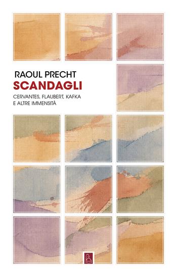Scandagli - Raoul Precht - Libro Bordeaux 2026 | Libraccio.it