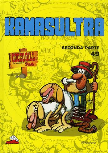 Kamasultra. Vol. 2 - Benito Jacovitti - Libro Hachette (Milano) 2018, Il meglio di Jacovitti | Libraccio.it