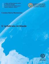 L' arbitrato irrituale. Nuova ediz.