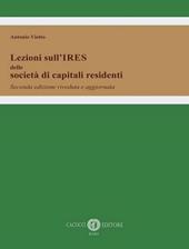 Lezioni sull'IRES delle società di capitali residenti. Nuova ediz.