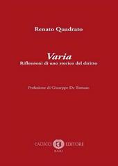 Varia. Riflessioni di uno storico del diritto