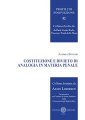 Costituzione e divieto di analogia in materia penale