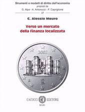 Verso un mercato della finanza localizzata