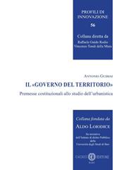 Il «governo del territorio». Premesse costituzionali allo studio dell'urbanistica