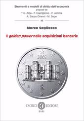 Il golden power nelle acquisizioni bancarie