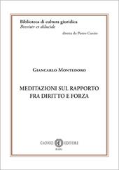 Meditazioni sul rapporto fra diritto e forza