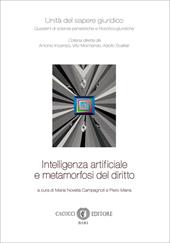Intelligenza artificiale e metamorfosi del diritto