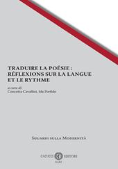 Traduire la poésie: réflexions sur la langue et le rythme