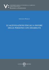 Le agevolazioni fiscali a favore delle persone con disabilità
