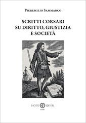 Scritti corsari su diritto, giustizia e società