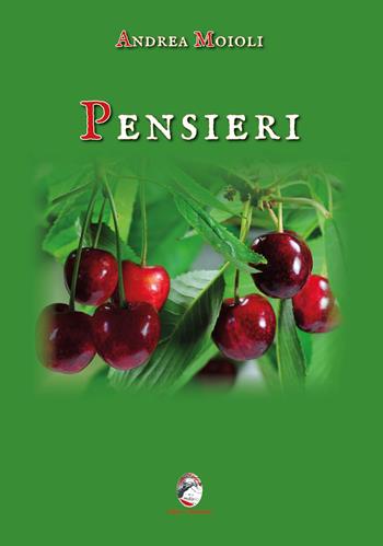 Pensieri - Andrea Moioli - Libro Mannarino 2023 | Libraccio.it