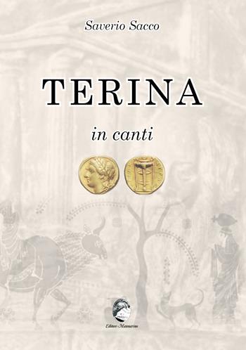 Terina in canti - Sacco Saverio - Libro Mannarino 2024 | Libraccio.it