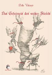 Das Geheimnis des weißen Stiefels