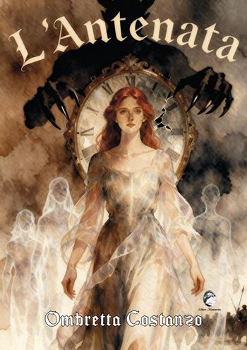 L'Antenata - Ombretta Costanzo - Libro Mannarino 2026 | Libraccio.it
