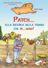 Patch... alla ricerca della tisana che ri... sana!
