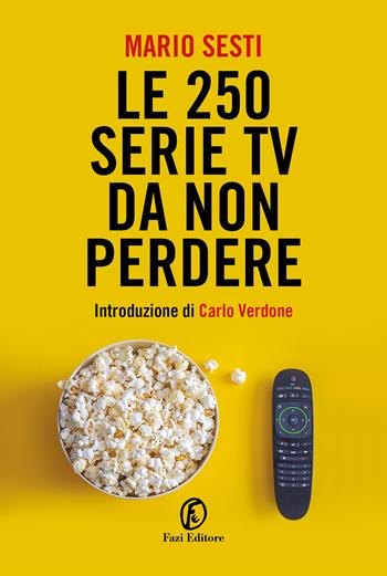 Le 250 serie TV da non perdere - Mario Sesti - Libro Fazi 2023, Le terre | Libraccio.it