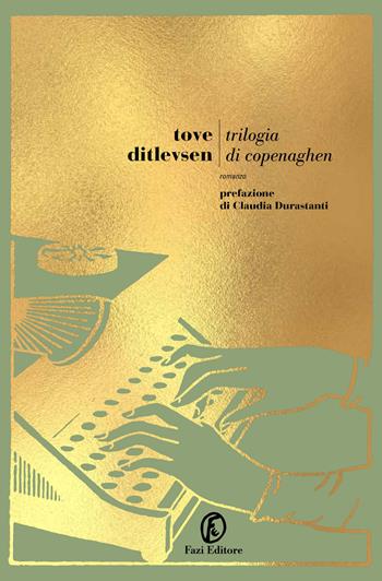 Trilogia di Copenaghen: Infanzia-Gioventù-Dipendenza - Tove Ditlevsen - Libro Fazi 2024, Le strade | Libraccio.it