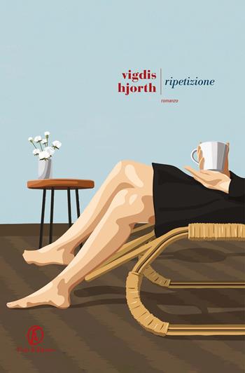 Ripetizione - Vigdis Hjorth - Libro Fazi 2025, Le strade | Libraccio.it