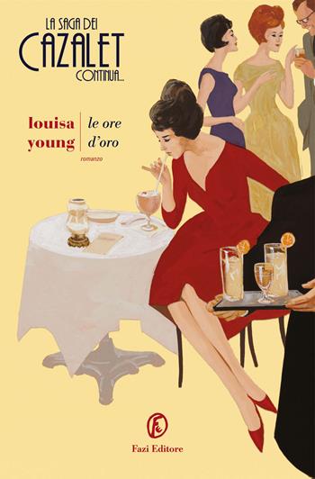 Le ore d'oro - Louisa Young - Libro Fazi 2026, Le strade | Libraccio.it