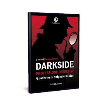 Quaderno Darkside  - Libro Fazi 2025 | Libraccio.it