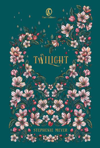Twilight. Ediz. deluxe ventesimo anniversario - Stephenie Meyer - Libro Fazi 2025, Lain ya | Libraccio.it
