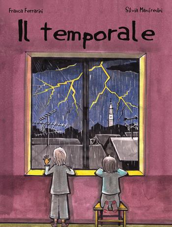 Il temporale - Silvia Manfredini - Libro EBS Print 2021 | Libraccio.it