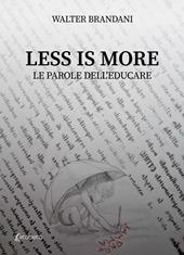 Less is more. Le parole dell'educare