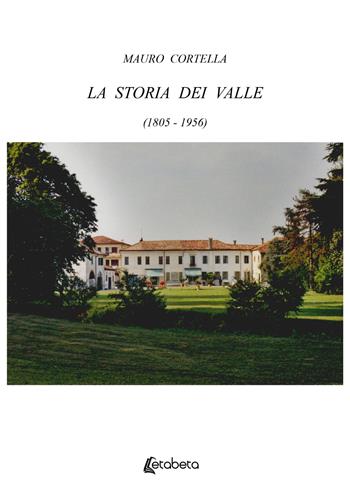 La storia dei Valle (1805-1956) - Mauro Cortella - Libro EBS Print 2022 | Libraccio.it
