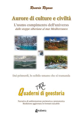 Aurore di culture e civiltà. Primordi dell'uomo compimento dell'universo - Rosario Rigano - Libro EBS Print 2022 | Libraccio.it