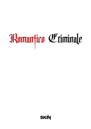 Romantico criminale - Skin - Libro EBS Print 2022 | Libraccio.it