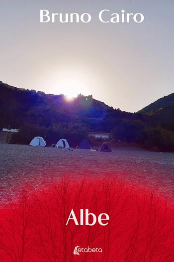 Albe - Bruno Cairo - Libro EBS Print 2022 | Libraccio.it