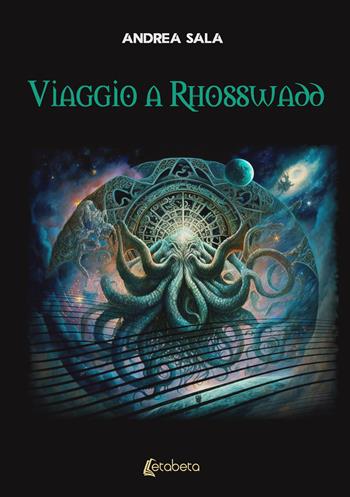 Viaggio a Rhosswadd - Andrea Sala - Libro EBS Print 2023 | Libraccio.it
