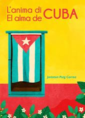 L' anima di Cuba-El alma de Cuba