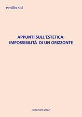 Appunti sull'estetica: impossibilità di un orizzonte