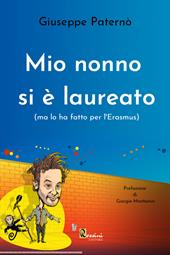 Mio nonno si è laureato (ma lo ha fatto per l'Erasmus)