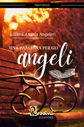 Una panchina per gli angeli