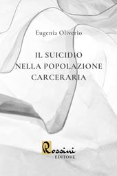 Il suicidio nella popolazione carceraria