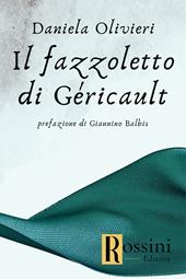 Il fazzoletto di Géricault